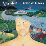 BILLY JOEL The River of Dreams | <span style="color:#000000">Su última canción</span>
